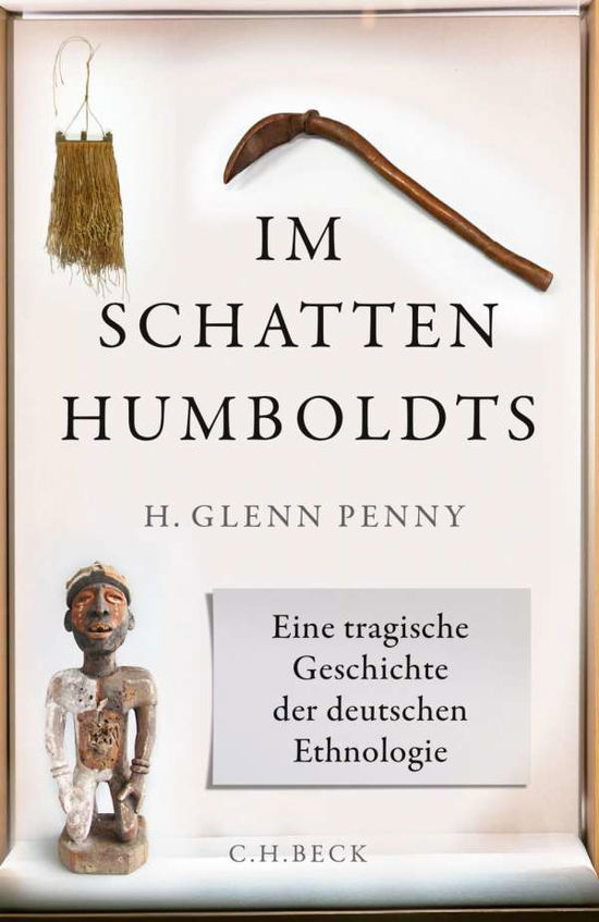 Im Schatten Humboldts - Penny - Bücher - - 9783406741289 -