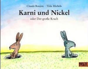 Cover for Claude Boujon · Karni und Nickel oder Der grosse Krach (Paperback Book) (2014)