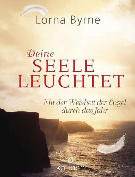 Deine Seele leuchtet - Byrne - Books -  - 9783424631289 - 