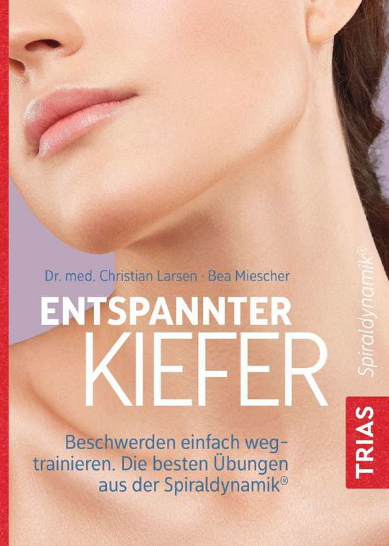 Cover for Christian Larsen · Entspannter Kiefer (Taschenbuch) (2021)