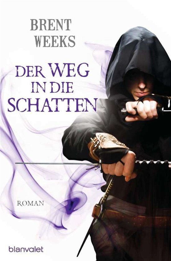 Cover for Brent Weeks · Blanvalet 26628 Weeks.Weg in d.Schatten (Bok)