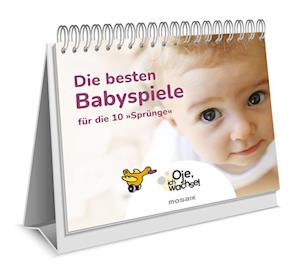 Cover for Xaviera Plooij · Oje, ich wachse! Die besten Babyspiele (Book) (2024)