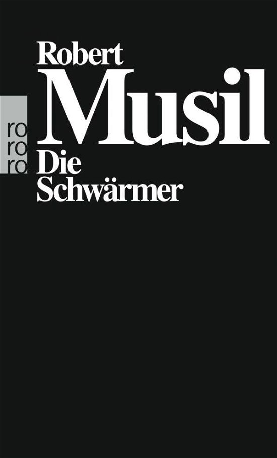 Cover for Robert Musil · Roro Tb.05028 Musil.schwärmer (Book)