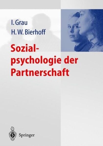 Cover for Ina Grau · Sozialpsychologie Der Partnerschaft (Hardcover bog) [2003 edition] (2002)