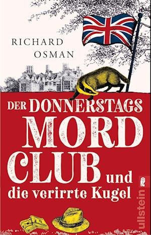 Cover for Richard Osman · Der Donnerstagsmordclub Und Die Verirrte Kugel (Bok)