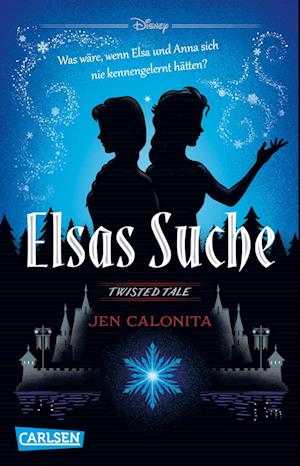 Cover for Walt Disney · Disney. Twisted Tales: Elsas Suche (Die Eiskönigin) (Buch) (2024)