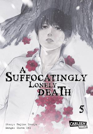 Cover for Hajime Inoryu · A Suffocatingly Lonely Death 5 (Book) (2024)