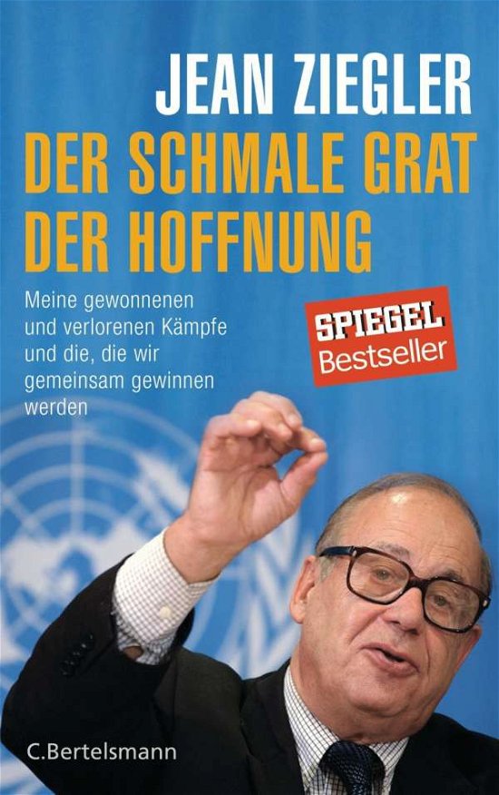Cover for Ziegler · Der schmale Grat der Hoffnung (Bok)