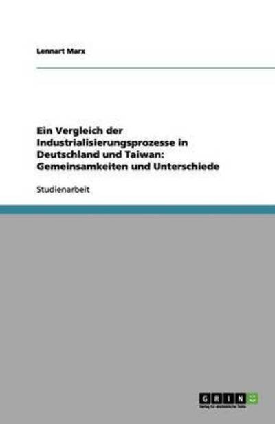 Cover for Marx · Ein Vergleich der Industrialisieru (Bog) (2012)