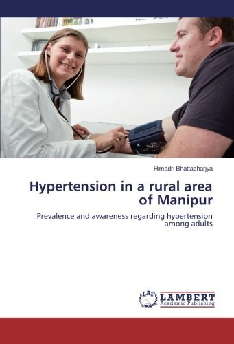 Cover for Himadri Bhattacharjya · Hypertension in a Rural Area of Manipur: Prevalence and Awareness Regarding Hypertension Among Adults (Pocketbok) (2013)