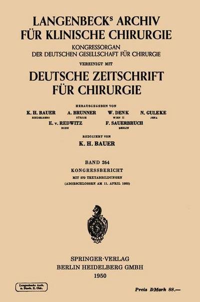 Cover for H Schaefer · Verhandlungen Der Deutschen Gesellschaft Fur Chirurgie - Langenbecks Archiv Fur Chirurgie (Paperback Book) [1950 edition] (1950)