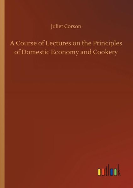 Cover for Corson · A Course of Lectures on the Prin (Bok) (2018)