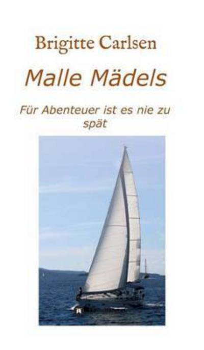 Cover for Carlsen · Malle Mädels (Book) (2016)