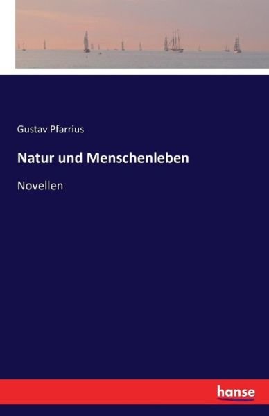 Cover for Pfarrius · Natur und Menschenleben (Bog) (2016)