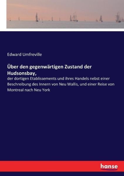 Cover for Umfreville · Über den gegenwärtigen Zusta (Book) (2017)