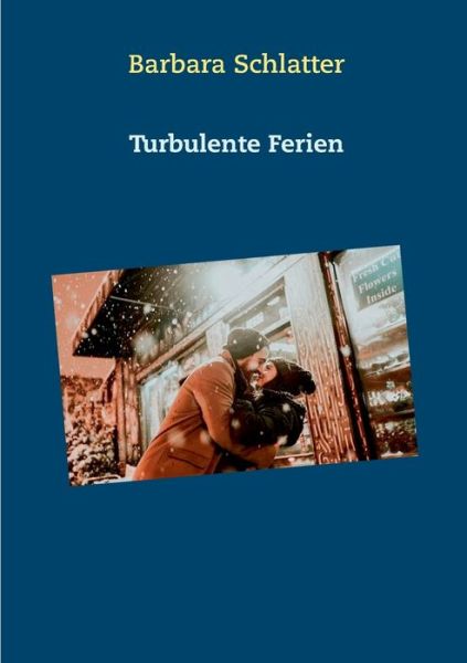 Cover for Schlatter · Turbulente Ferien (Book) (2019)