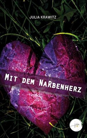 Cover for Julia Krawitz · Mit dem Narbenherz (Book) (2024)