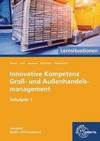 Innovative Kompetenz Groß- / Auß.BW.1 LS - Berner - Książki -  - 9783758572289 - 