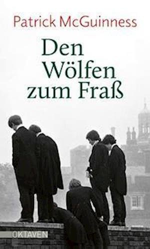 Cover for Patrick McGuinness · Den Wölfen zum Fraß (Hardcover Book) (2022)
