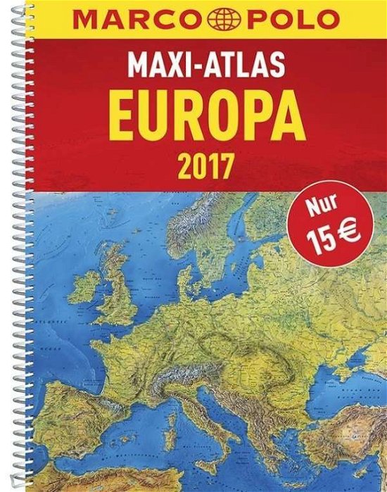Cover for Mair-Dumont · Marco Polo Maxi Atlas Europa 2017/2018 (Book) (2016)