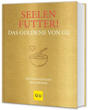 Cover for Seelenfutter! Das Goldene von GU (Book) (2024)