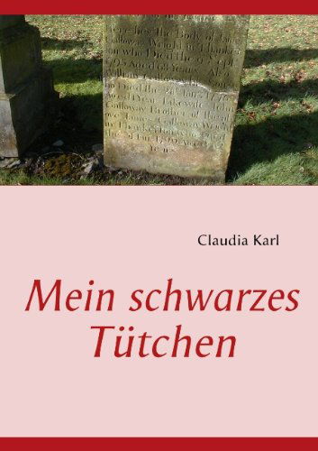 Cover for Claudia Karl · Mein Schwarzes Tütchen (Paperback Book) [German edition] (2009)