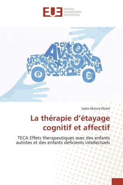 Cover for Akoury Dirani Leyla · La Therapie D'etayage Cognitif et Affectif (Pocketbok) (2018)