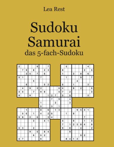 Cover for Lea Rest · Sudoku Samurai: das 5-fach-Sudoku (Paperback Book) [German edition] (2017)