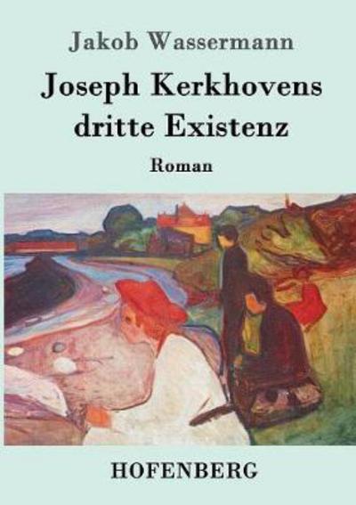 Cover for Wassermann · Joseph Kerkhovens dritte Exi (Book) (2016)