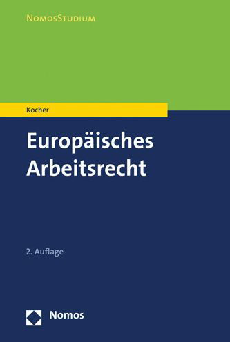 Cover for Kocher · Europäisches Arbeitsrecht (Bok) (2020)