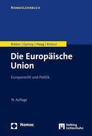 Cover for Roland Bieber · Europäische Union (Book) (2022)