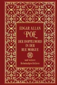 Der Doppelmord in der Rue Morgue und weitere Kriminalgeschichten - Edgar Allan Poe - Bøker - Nikol Verlagsges.mbH - 9783868206289 - 16. november 2021
