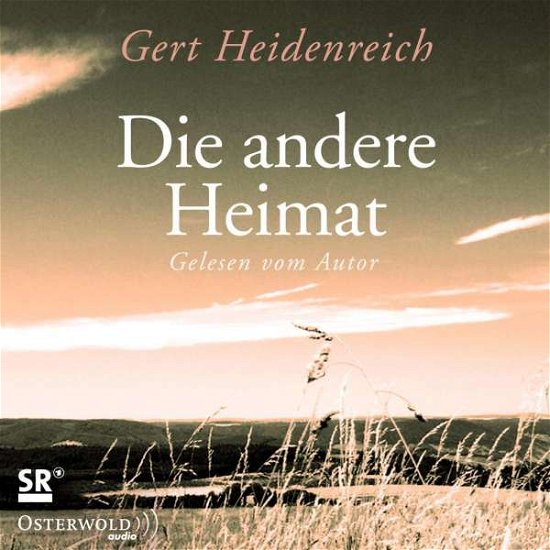 Cover for Gert Heidenreich · Heidenreich:die Andere Heimat, (CD)