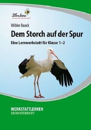 Cover for Baack · Dem Storch auf der Spur (Buch)