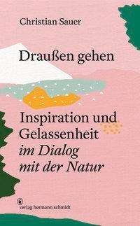 Cover for Sauer · Draußen gehen (Buch)