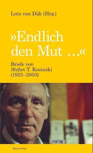 Cover for Lutz van Dijk · &quot;Endlich den Mut ...&quot; (Paperback Book) (2015)