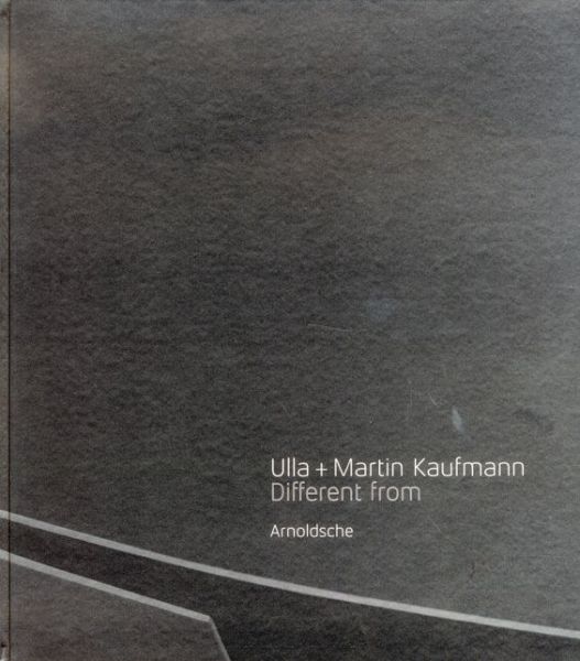 Cover for Ellen Maurer Zilioli · Ulla and Martin Kaufmann: Different Form (Paperback Book) (2010)