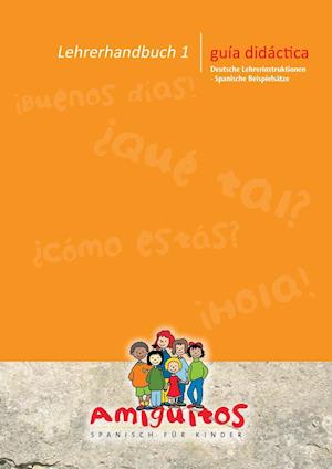 Cover for Juliane Buschhorn-Walter · Lehrerhandbuch 1 - Spanisch für Kinder (Paperback Book) (2013)