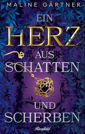 Cover for Maline Gärtner · Ein Herz aus Schatten und Scherben (Book) (2023)