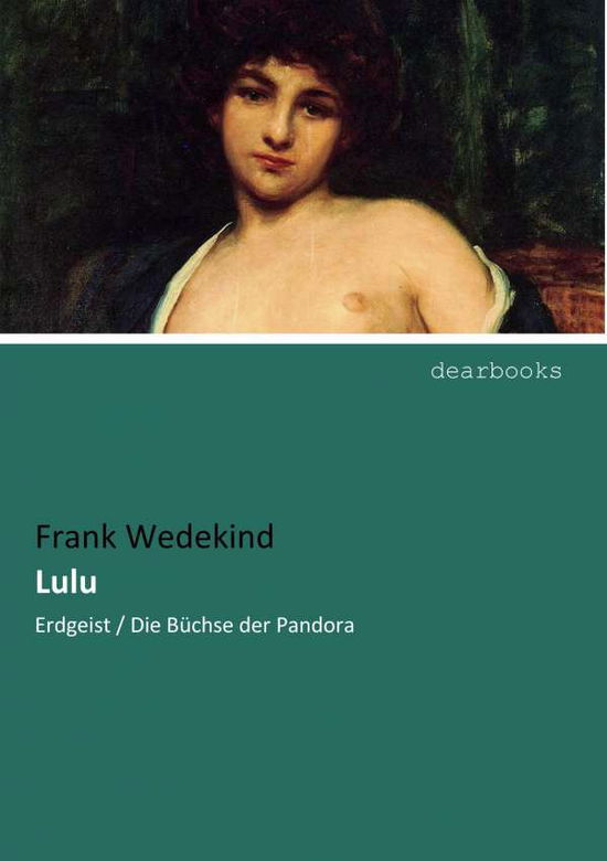 Cover for Wedekind · Lulu (Book)