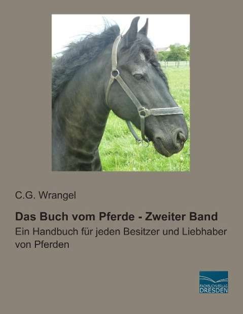 Cover for Wrangel · Das Buch vom Pferde - Zweiter B (Book)
