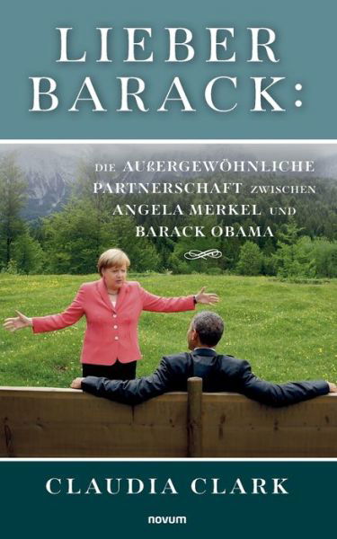 Cover for Claudia Clark · Lieber Barack (Paperback Book) (2021)