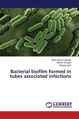 Cover for Aljaleeli · Bacterial biofilm formed in t (Buch) (2018)