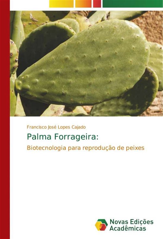 Cover for Cajado · Palma Forrageira: (Bok) (2017)