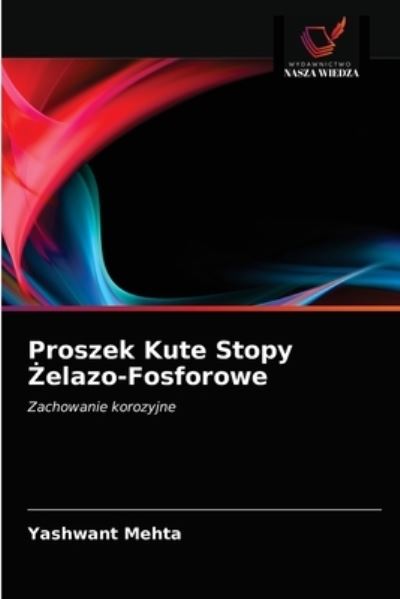 Cover for Yashwant Mehta · Proszek Kute Stopy ?elazo-Fosforowe (Paperback Book) (2021)