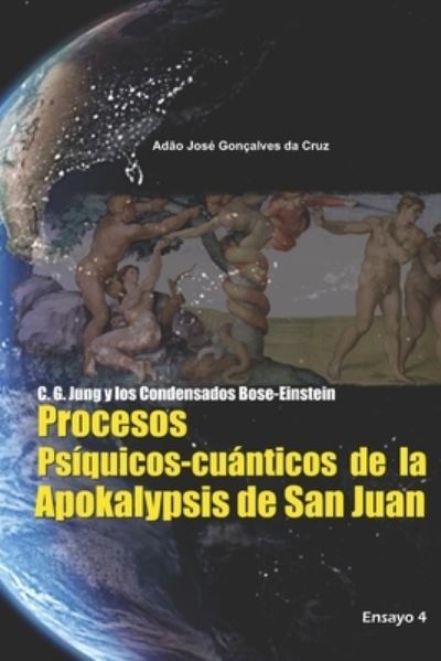 Cover for Adão José Gonçalves Da Cruz · C. G. Jung y los Condensados Bose-Einstein (Paperback Book) (2020)