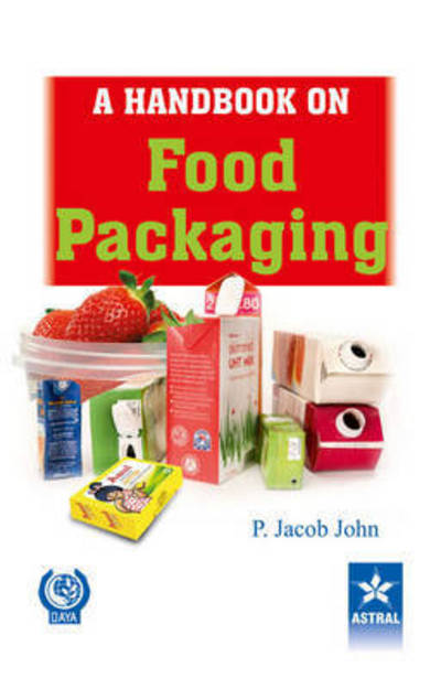 Cover for Dr P. Jacob John · A Handbook on Food Packaging (Inbunden Bok) (2022)