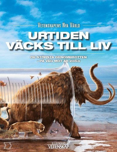 Cover for Torben R. Simonsen · Vetenskapens nya värld: Urtiden väcks till liv (Bound Book) (2017)