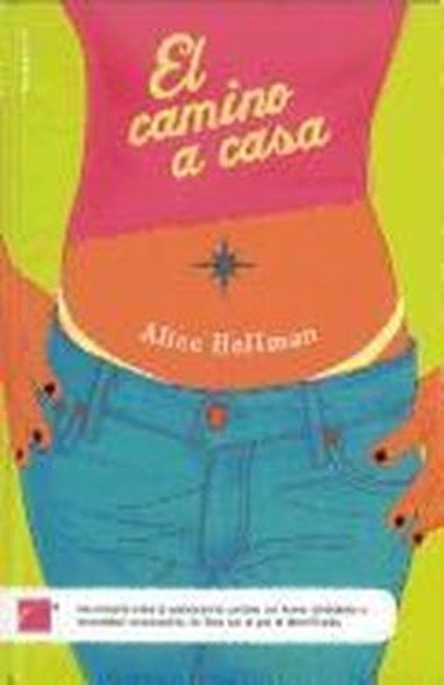 Cover for Alice Hoffman · El Camino a Casa/ Local Girls (Innbunden bok) [Spanish, Tra edition] (2005)