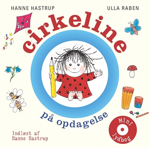 Cover for Hanne Hastrup · Gyldendals mini lydbøger for børn: Cirkeline på opdagelse (CD) [1º edição] (2012)